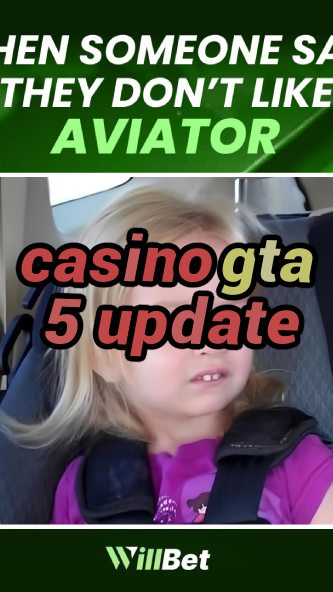 casino gta 5 update-igamblingorder.com
